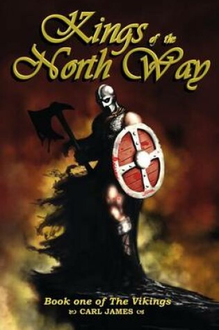 Cover of Kings of the North Way