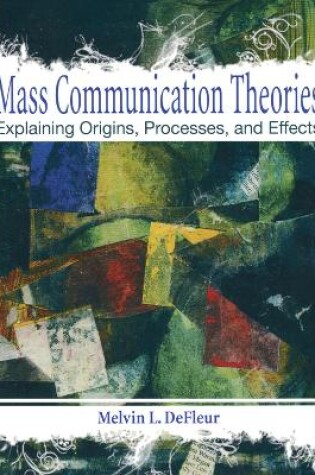 Cover of Mass Communication Theories