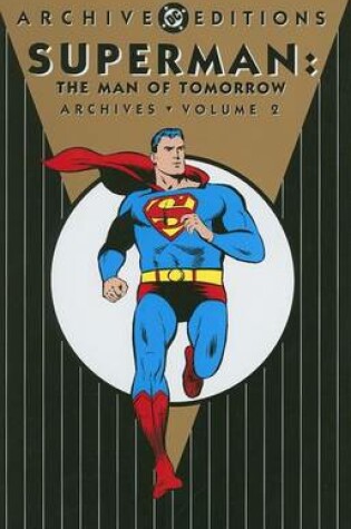 Cover of Superman Man Of Tomorrow Archives HC Vol 02