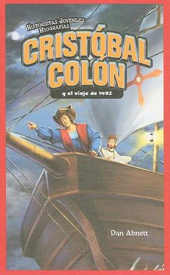 Cover of Cristóbal Colón Y El Viaje de 1492 (Christopher Columbus and the Voyage of 1492)