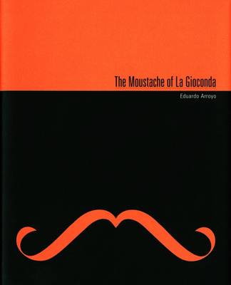 Book cover for The Moustache of la Gioconda