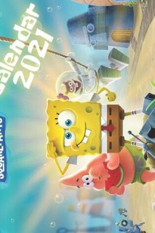 Cover of SpongeBob SquarePants Calendar 2021