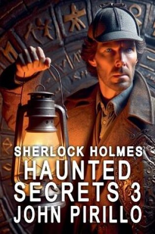 Cover of Sherlock Holmes, Haunted Secrets 3