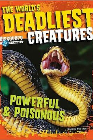 Cover of The World's Deadliest Creatures