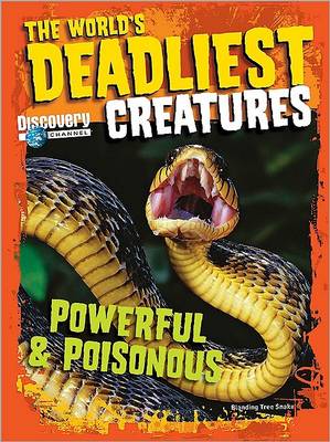 Book cover for The World's Deadliest Creatures