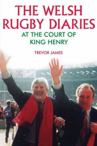Cover of The Welsh Rugby Diaries