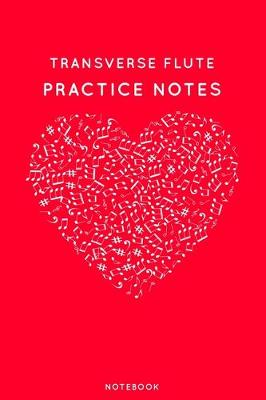 Book cover for Transverse Flute Practice Notes