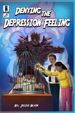 Cover of Denying the Depression Feeling