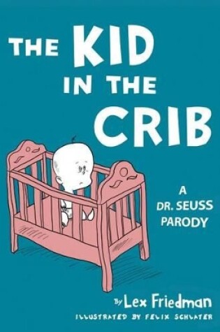 Cover of Kid in the Crib