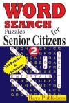 Book cover for Word Search Puzzles for Senior Citizens 2