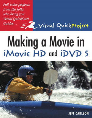 Book cover for Making a Movie in iMovie HD and iDVD 5