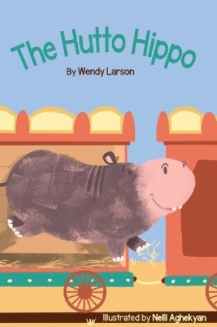 Cover of The Hutto Hippo