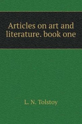 Cover of Articles about art and literature. book One