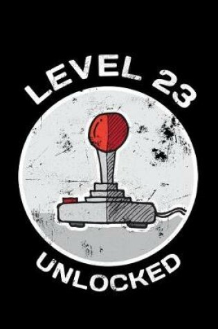 Cover of Level 23 Unlocked