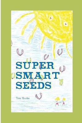 Book cover for Super Smart Seeds
