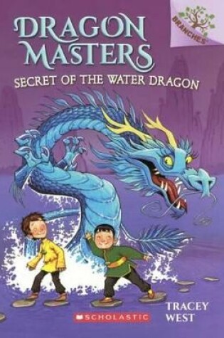 Cover of Secret of the Water Dragon