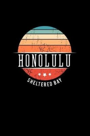 Cover of Honolulu Sheltered Bay