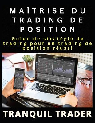 Book cover for Maîtrise Du Trading de Position