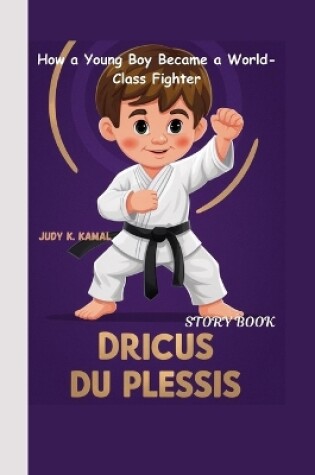 Cover of Dricus Du Plessis Story Book