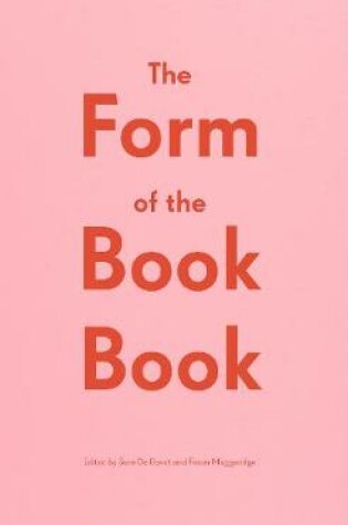 Cover of The Form of the Book Book