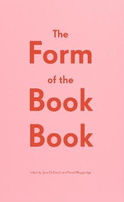 Book cover for The Form of the Book Book