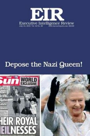 Cover of Depose the Nazi Queen!
