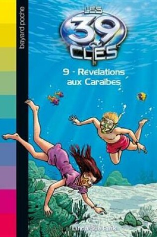 Cover of Les 39 Cles, Tome 9