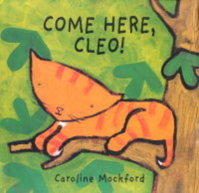 Book cover for Come Here, Cleo!