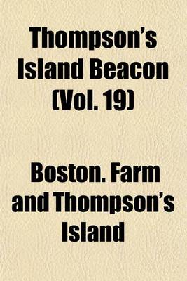 Book cover for Thompson's Island Beacon (Vol. 19)