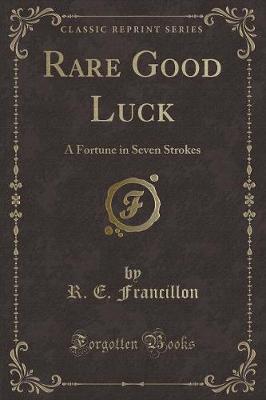 Book cover for Rare Good Luck