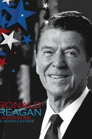 Cover of Ronald Reagan Calendar 2021