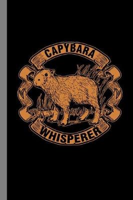 Book cover for Capybara Whisperer