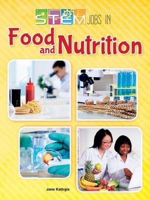 Cover of Stem Jobs in Food and Nutrition