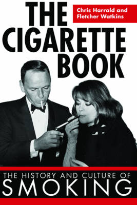 Book cover for The Cigarette Book