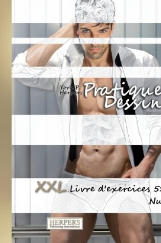 Cover of Pratique Dessin - XXL Livre d'exercices 5