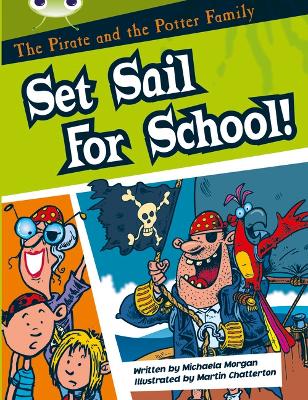 Cover of Bug Club Guided Fiction Year Two White B The Pirate and the Potter Family: Set Sail for School