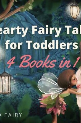 Cover of Hearty Fairy Tales for Toddlers