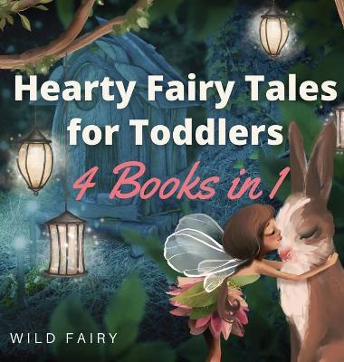Book cover for Hearty Fairy Tales for Toddlers
