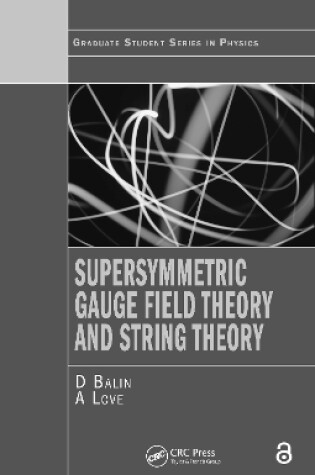 Cover of Supersymmetric Gauge Field Theory and String Theory