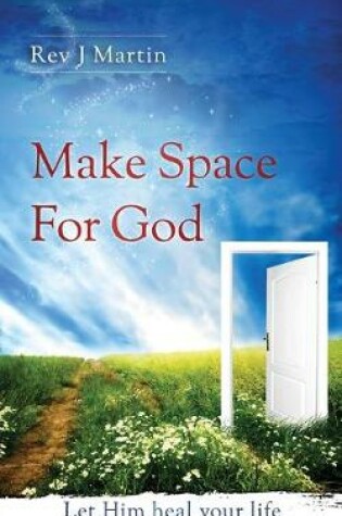 Cover of Make Space For God