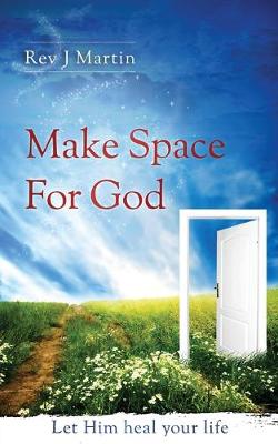 Book cover for Make Space For God