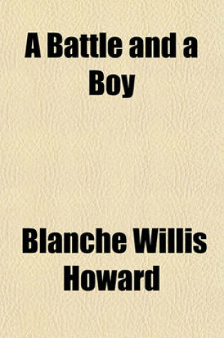 Cover of A Battle and a Boy