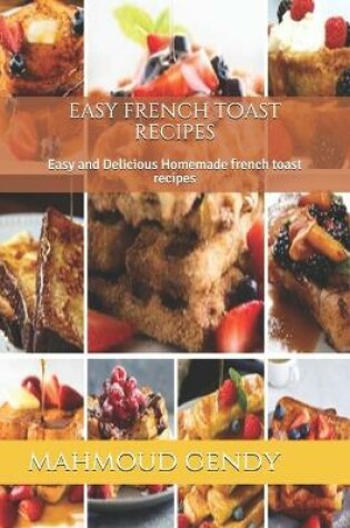 Cover of easy french toast recipes