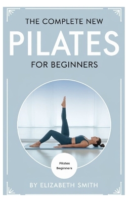 Book cover for The Complete New Pilates for Beginners