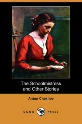 Cover of The Schoolmistress and Other Stories (Dodo Press)