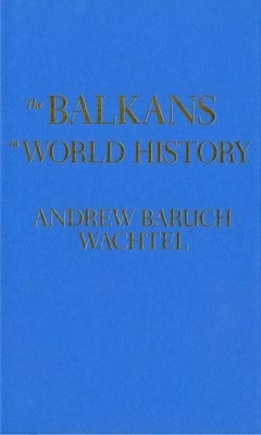 Book cover for The Balkans in World History