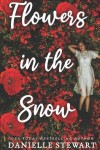 Book cover for Flowers in the Snow