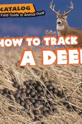 Cover of How to Track a Deer