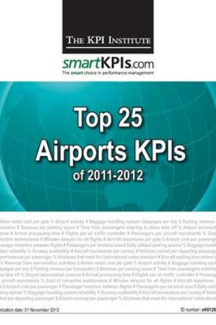 Cover of Top 25 Airports KPIs of 2011-2012