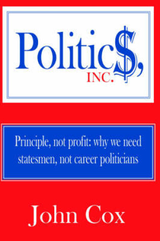 Cover of Politics, Inc.